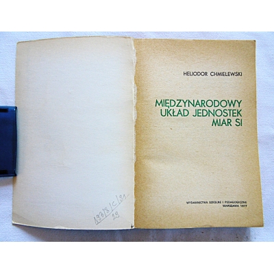 Chmielewski H. MIĘDZYNARODOWY UKŁADJEDNOSYEK MIAR SI  193/8