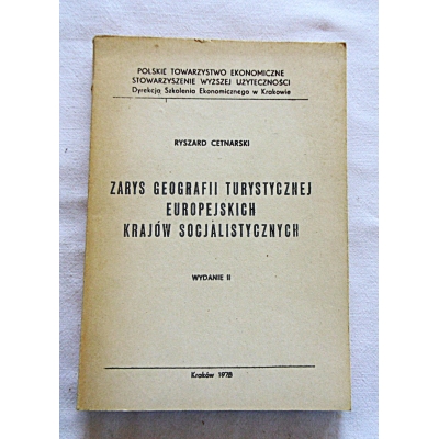 Cetnarski R. ZARYS GEOGRAFII TURYSTYCZNEJ EUROPEJSKICH ...