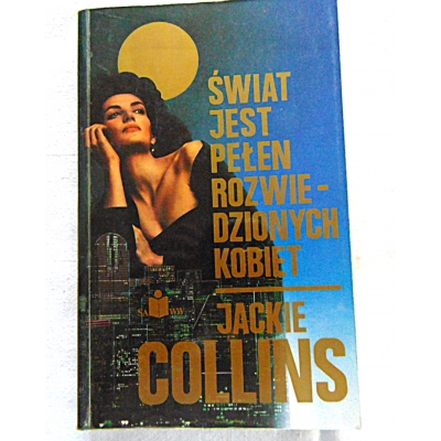 Coillins J. ŚWIAT JEST PEŁEN ROZWIEDZIONYCH KOBIET   358/12