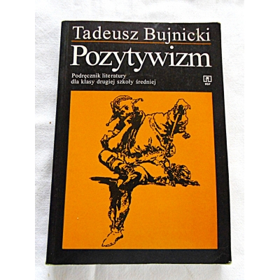Bujnicki T.  POZYTYWIZM 528/14  Wyd. XI
