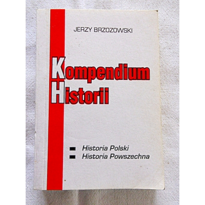 Brzozowski J. KOMPENDIUM HISTORII  Historia Polski i Historia Powszechna 26/11
