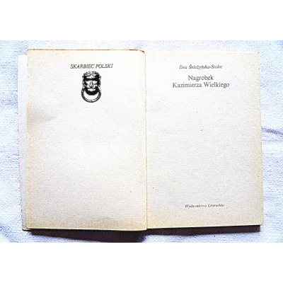 Śnieżyńska-Stolot E. NAGROBEK KAZIMERZA WIELKIEGO 276/15