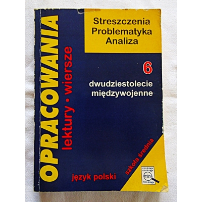 Stopka D.OPRACOWANIA lektury wiersze, dwudziestolecie mięzywojenne klasa7 528/14