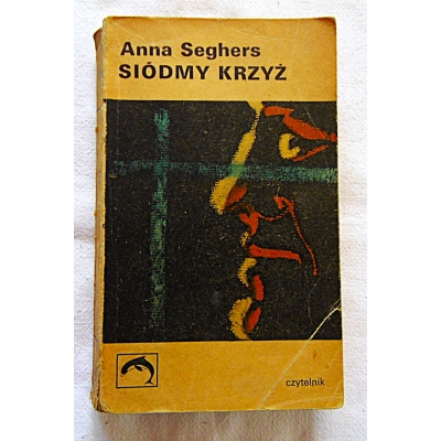 Seghers A. SIÓDMY KRZYŻ  528/14