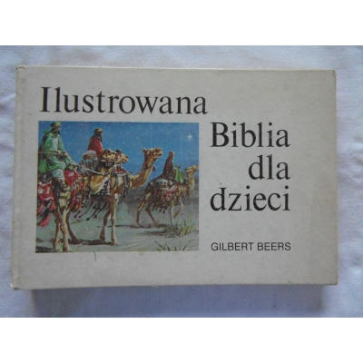 Beers G. ILUSTROWANA BIBLIA DLA DZIECI  107/15