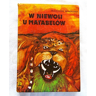 Behounek F. W NIEWOLI U MATABELÓW  107/15