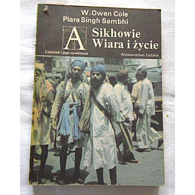 Cole W.O. SIKHOWIE WIARA I ŻYCIE 95/12