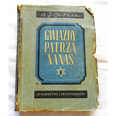 Cronin A.J. GWIAZDY PATRZĄ NA NAS Powieść  149/11
