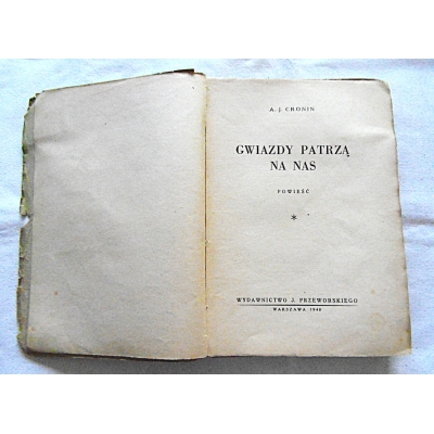 Cronin A.J. GWIAZDY PATRZĄ NA NAS Powieść  149/11
