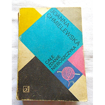 Chmielewska J. CAŁE ZDANIE NIEBOSZCZYKA  89/14