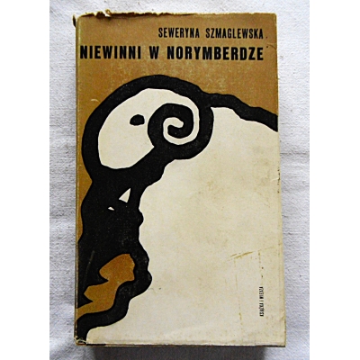 Szmaglewska S.  NIEWINNI W NORYMBERDZE   111/9