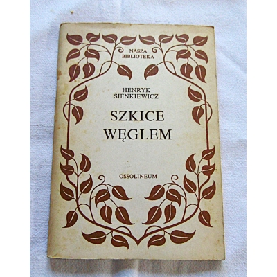 Sienkiewicz H. SZKICE WĘGLEM  357/8