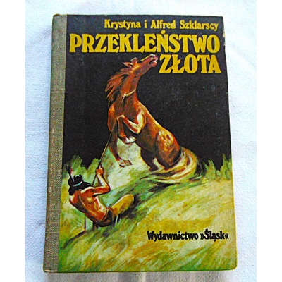 Szklarscy K.i A.  PRZEKLEŃSTWO ZŁOTA   203/8