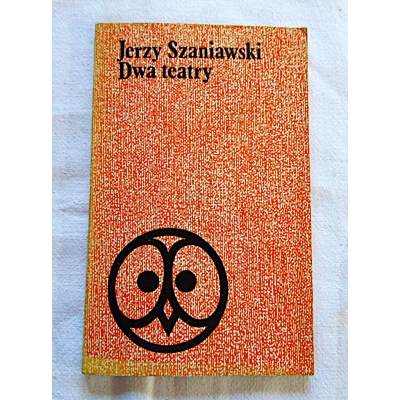 Szaniawski J. DWA TEATRY   138/05/2