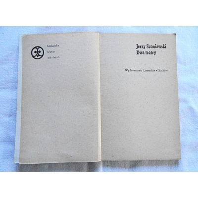 Szaniawski J. DWA TEATRY   138/05/2