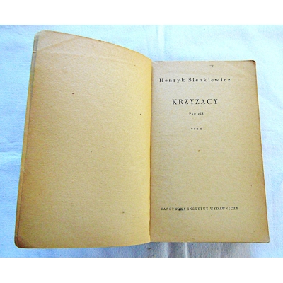 Sienkiewicz H. KRZYŻACY Powieść  Tom II   308/8