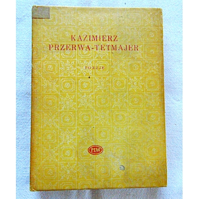 Przerwa-Tetmajer K. POEZJE  145/14