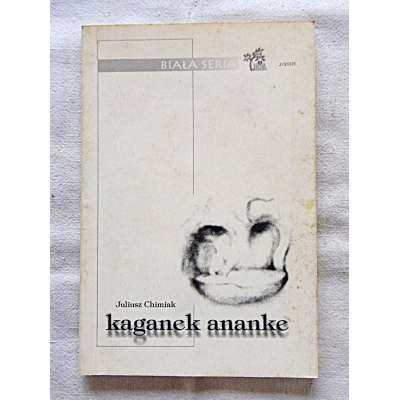 Chimiak J.. KAGANEK ANANKE  206/9
