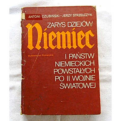 Czubiński A.  ZARYS DZIEJÓW NIEMIEC I PAŃSTW NIEMIECKICH ... 31/9