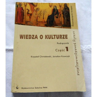 Chmielewski K. WIEDZA O KULTURZE Podręcznik Cz.1  6/10