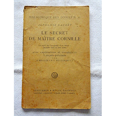 Daudet A.  LE SECRET DE MAITRE CORNILLE  145/14