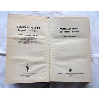Dreisbach R.H. VADEMECUM ZATRUĆ Rozpoznanie i leczenie  358/12