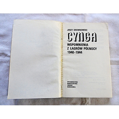 Drewnowski J.  CYNGA  Wspomnienia z łagrów północy 1940-1944   206/9