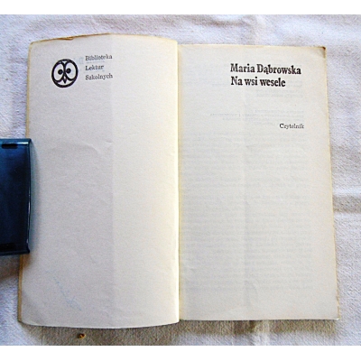 Dąbrowska M. NA WSI WESELE  53/9