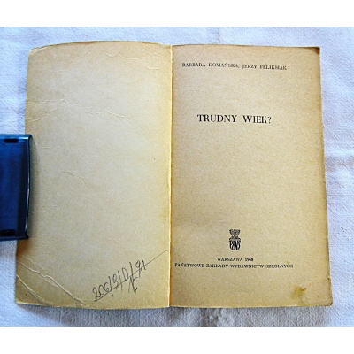 Domańska B. TRUDNY WIEK  206/9