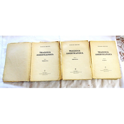 Dreiser T.  TRAGEDIA AMERYKAŃSKA  Tom I,II,III   206/9
