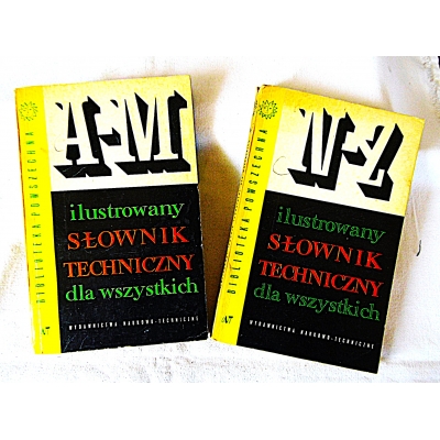 Pr.zb. ILUSTROWANY SŁOWNIK TECHNICZNY dla WSZYSTKICH  Tom 1,2  92/11