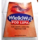 Bakólka H.  WIELKI WUJ POD LUPĄ  czyli zapiski z dziennika Tajemnej Ciotki