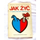 Januszewicz W. JAK ŻYĆ Z NADCIŚNIENIEM TĘTNICZYM