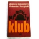 Domarańczyk Z. TAJEMNICZY KLUB