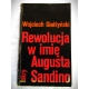 Giełżyński REWOLUCJA W IMIĘ AUGUSTA SANDINO