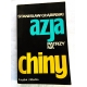 Głąbiński S. AZJA PATRZY NA CHINY