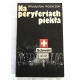Kozaczuk W. NA PERYFERIACH PIEKŁA