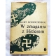 Schuschnigg K. W ZMAGANIU Z HITLEREM