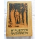 Sulewski W. W PUSZCZY NA BAGNETY
