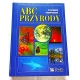Pr.zb. ABC PRZYRODY W pytaniach i odpowiedziach