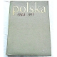 Pr.zb. polska 1944 * 1965  tom I - 1944-1955