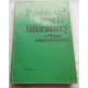 Pr.zb. PROBLEMY TEORII LITERATURY W POLSCE MIEDZYWOJENNEJ