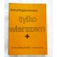 Pogonowska A.  TYLKO WIERSZEM  Szkice literackie
