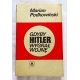 Podkowiński M. GDYBY HITLER WYGRAŁ WOJNĘ