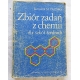 Pazdro K.M. ZBIÓR ZADAŃ Z CHEMII dla szkól średnich  Wydanie II