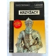 Sienkiewicz H. KRZYŻACY Lektura z opracowaniem 333/13