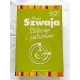 Szwaja M.  STATECZNA I POSTRZELONA