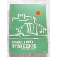 Szczaniecki P. OPACTWO TYNIECKIE Przewodnik 110/12