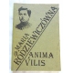 Rodziewiczówna M.  ANIMA VILIS
