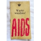 Stapiński A. Warto wiedzieć  AIDS